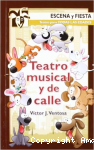 Teatro Musical y de Calle vignette