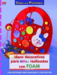 Ideas Decorativas para Niños Realizadas con FOAM vignette