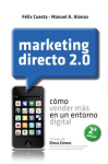 Marketing directo 2.0. Cómo vender más en un entorno digital vignette