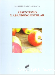 Absentismo y abandono escolar vignette