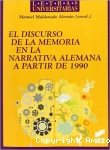 El discurso de la memoria en la narrativa Alemana a partir de 1990 vignette