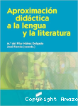 Aproximación Didáctica a la Lengua y la Literatura vignette