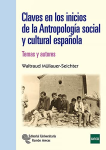 Claves en los inicios de la antroplogía social y cultural española vignette