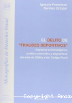 El delito de "fraudes deportivos" vignette