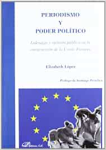 Periodismo y poder político vignette