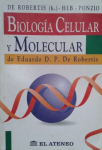 Biología celular y molecular de Eduardo D. P. de Robertis vignette