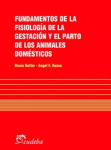 Fundamentos de la fisiología de la gestación y el parto de los animales domésticos vignette