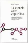 La Ciencia Ante el Público vignette