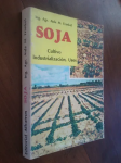 Soja: Cultivo, Industrialización, usos vignette