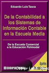 De la contabilidad a los sistemas de información contable en la escuela media. de la escuela comercial a la educación polimodal vignette