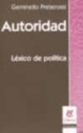 Autoridad. Léxico de política vignette