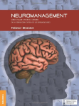 Neuromanagement vignette