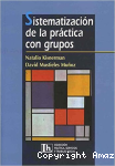 Sistematización de la práctica con grupos vignette