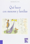 Qué hacer con menores y familias vignette