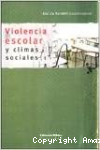 Violencia Escolar y Climas Sociales vignette