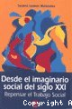 Desde el imaginario social del siglo XXI vignette