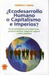 Ecodesarrollo humano o capitalismo e imperios vignette