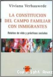 La constitución del campo familiar con inmigrantes vignette