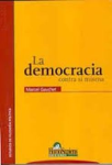 La democracia contra sí misma vignette