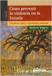 Cómo Prevenir la Violencia en la Escuela vignette