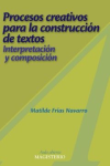 Procesos creativos para la construcción de textos vignette