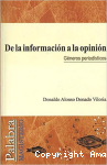 De la información a la opinión: los géneros periodísticos vignette