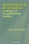 Hermenéutica de la lúdica y pedagogía de la modificabilidad simbólica vignette