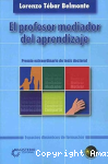 El profesor mediador del aprendizaje vignette
