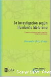 La investigación según Humberto Maturana vignette