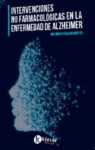 Intervenciones no farmacológicas en la enfermedad de alzheimer vignette