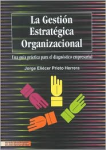 La gestión estratégica organizacional vignette