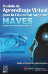 Modelo de Aprendizaje Virtual para la Educación Superior MAVES, Basado en Tecnologías Web 3.0 vignette