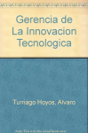 Gerencia de la innovación tecnológica vignette