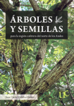 Árboles y semillas para la región cafetera del norte de los Andes vignette