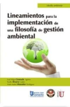 Lineamientos para la implementación de una filosofía de gestión ambiental vignette