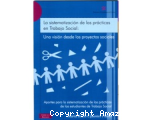 La sistematización de las prácticas en trabajo social. Una visión desde los proyectos sociales vignette