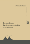 La escritura. De la pronunciación a la travesía vignette