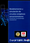 Modelamiento y simulación de circuitos sinápticos sensoriomotores vignette