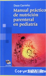 Manual Práctico de Nutrición Parenteral en Pediatría vignette
