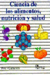 Ciencia de los alimentos, nutrición y salud vignette