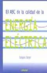 El ABC de la calidad de la energía eléctrica vignette