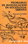 Problemas de Investigación en Sociología Urbana vignette