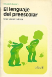 El lenguaje del pre escolar una visión teórica vignette