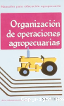 Organización de operaciones agropecuarias vignette