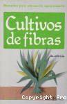 Cultivos de fibras vignette