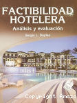 Factibilidad hotelera análisis y evaluación vignette