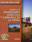 Manual de maquinaria agrícola y labranza de la tierra vignette