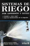 Sistemas de riego por aspersión y goteo vignette