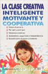 La Clase Creativa Inteligente Motivante y Cooperativa vignette