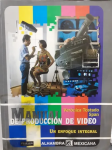 Manual de producción de video vignette
